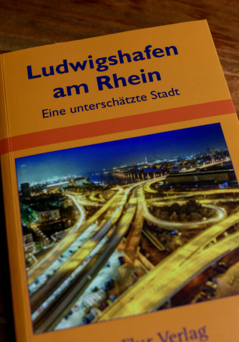 Reiseführer Ludwigshafen eine unterschätzte Stadt