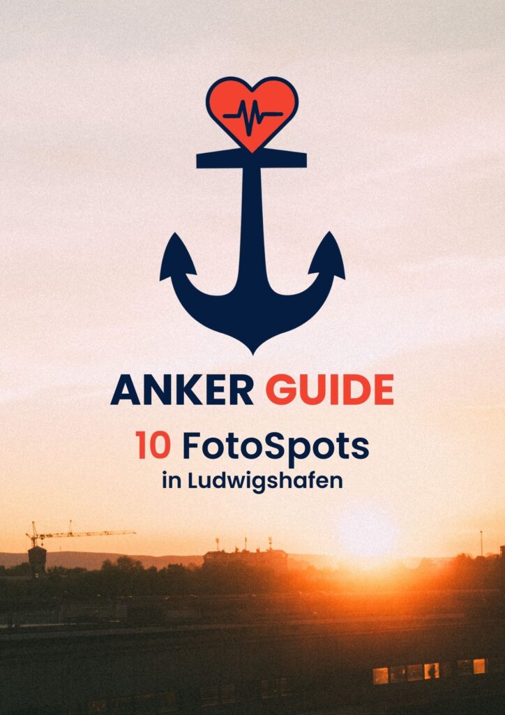 Deckblatt des Anker Guides mit Anker-Logo und Sonnenuntergang über Ludwigshafen am HBF